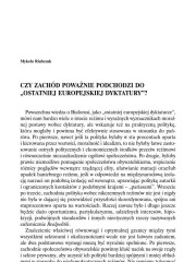  Czy Zachód poważnie podchodzi do „ostatniej europejskiej dyktatury”?