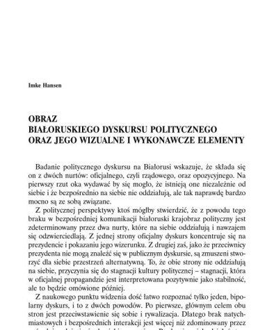 Obraz białoruskiego dyskursu politycznego oraz jego wizualne i wykonawcze elementy