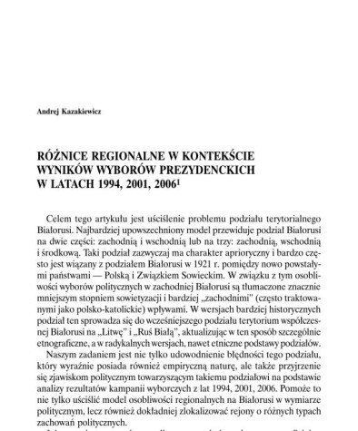 Różnice regionalne w kontekście wyników wyborów prezydenckich w latach 1994, 2001, 2006