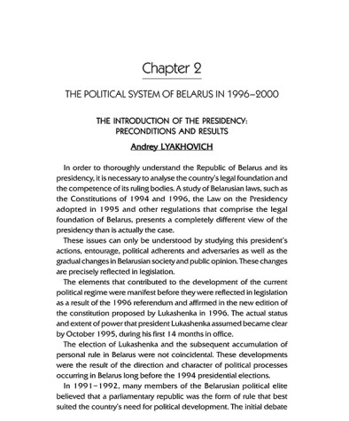 The Introduction of the Presidency: Preconditions and Results