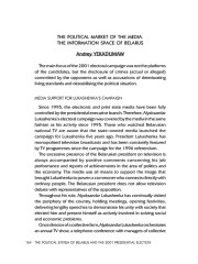 The Political Market of the Media. The Information Space of Belarus
