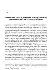 Politicisation of civil society in an apolitical society: paternalism, deconsolidation and action strategies of social agents