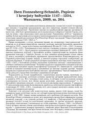 Iben Fonnesberg-Schmidt, Papieże i krucjaty bałtyckie 1147—1254, Warszawa, 2009, ss. 264. (Рэцэнзія) 