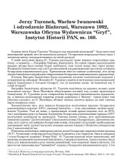 Jerzy Turonek, Wacław Iwanowski i odrodzenie Białorusi, Warszawa 1992, Warszawska Oficyna Wydawnicza “Gryf”, Instytut Historii PAN, ss. 160. (Рэцэнзія)