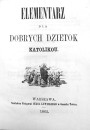 Elementarz. Dla dobrych  dzietok  katolikou 